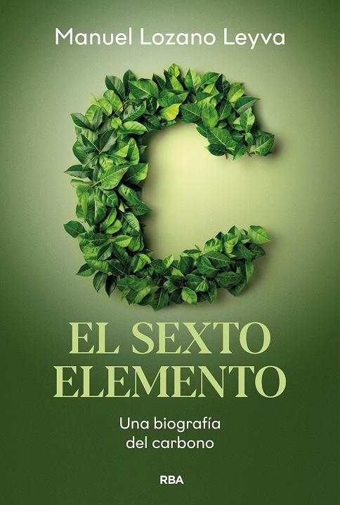 EL SEXTO ELEMENTO | 9788411325851 | LOZANO LEYVA, MANUEL