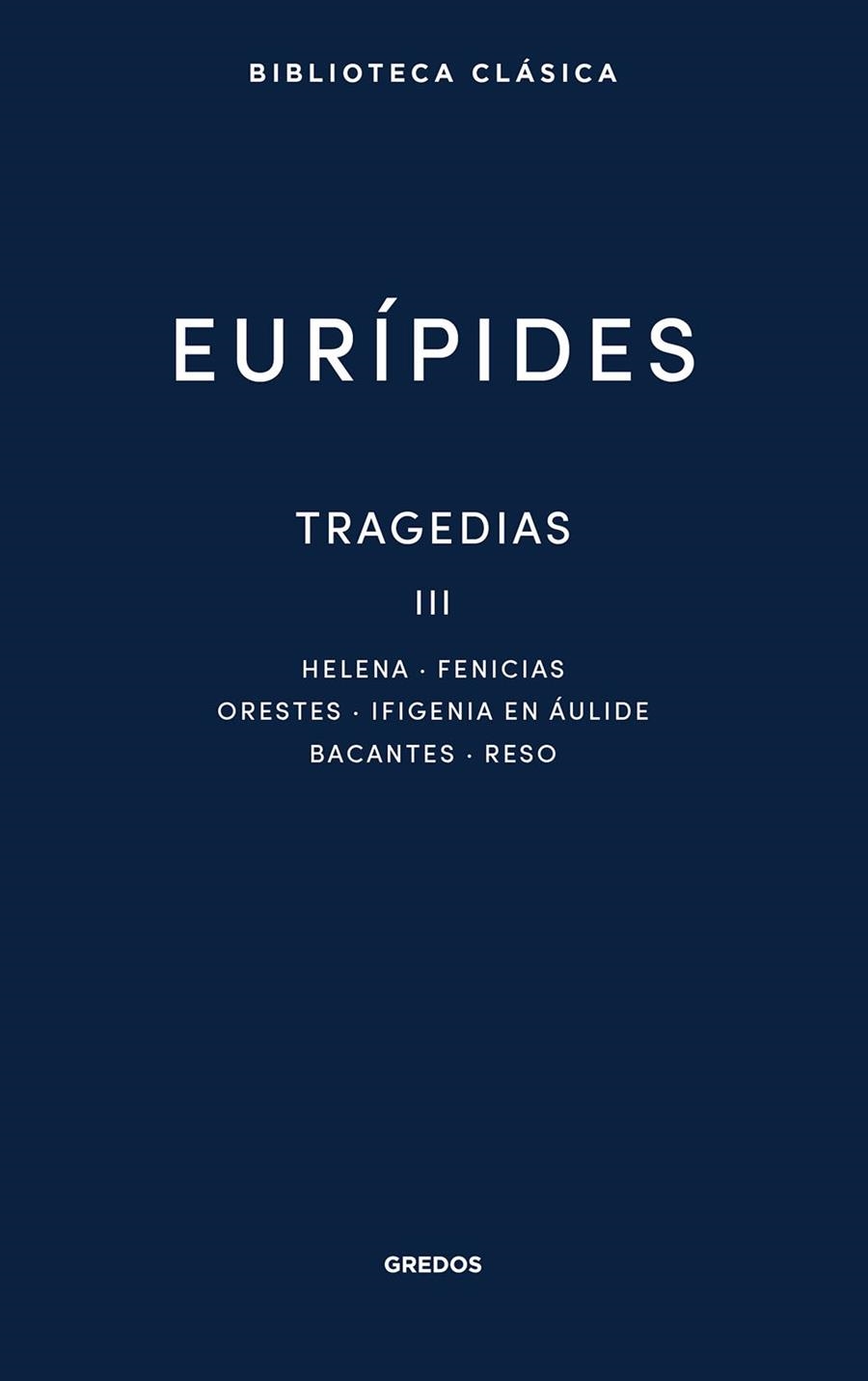 TRAGEDIAS III | 9788424941291 | EURÍPIDES