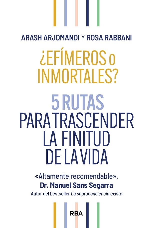 ¿EFÍMEROS O INMORTALES? | 9788411326261 | ARJOMANDI, ARASH/RABBANI, ROSA