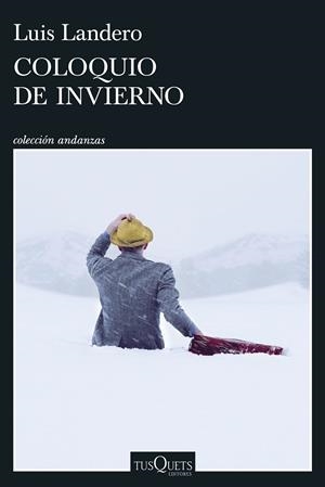COLOQUIO DE INVIERNO | 9788411077323 | LANDERO, LUIS