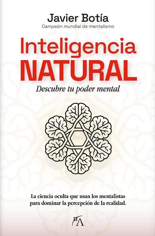 INTELIGENCIA NATURAL | 9788410354739 | JAVIER BOTÍA