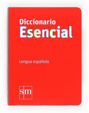 DICCIONARIO ESENCIAL. LENGUA ESPAÑOLA | 9788467541328 | EQUIPO PEDAGÓGICO EDICIONES SM,