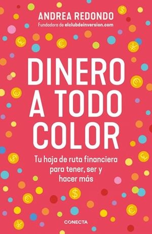 DINERO A TODO COLOR | 9788418053849 | REDONDO, ANDREA