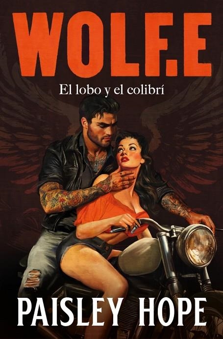 WOLF.E (LOS SOLDADOS DE BEDLAM 1) | 9788425372155 | HOPE, PAISLEY