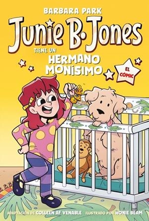 JUNIE B. JONES TIENE UN HERMANO MONÍSIMO (JUNIE B. JONES [EL CÓMIC]) | 9788448872656 | PARK, BARBARA