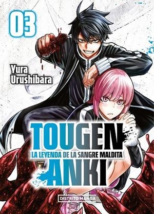 TOUGEN ANKI: LA LEYENDA DE LA SANGRE MALDITA 3 (SHÔNEN) | 9788410305274 | URUSHIBARA, YURA