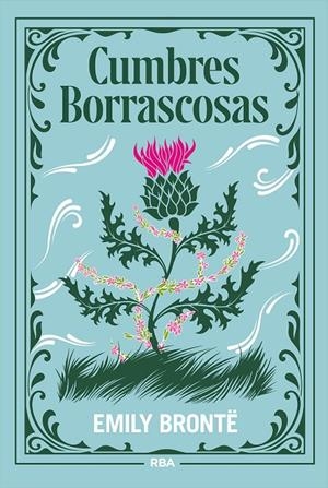 CUMBRES BORRASCOSAS | 9788410989320 | BRONTË, EMILY