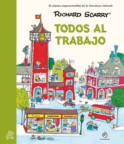 TODOS AL TRABAJO | 9788419521811 | SCARRY, RICHARD