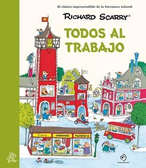 TODOS AL TRABAJO | 9788419521811 | SCARRY, RICHARD