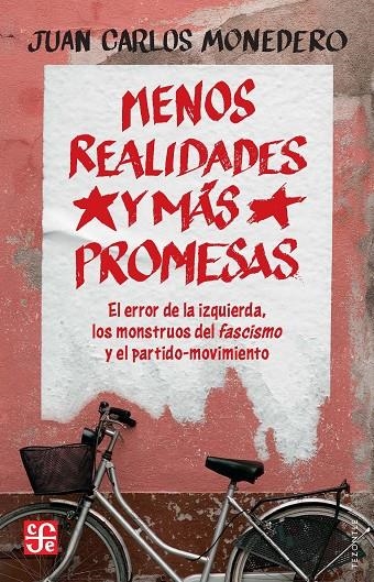 MENOS REALIDADES Y MÁS PROMESAS | 9788437508511 | MONEDERO FERNÁNDEZ, JUAN CARLOS