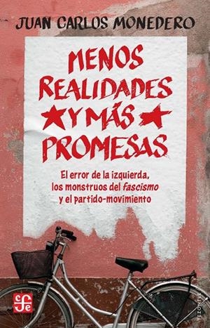 MENOS REALIDADES Y MÁS PROMESAS | 9788437508511 | MONEDERO FERNÁNDEZ, JUAN CARLOS