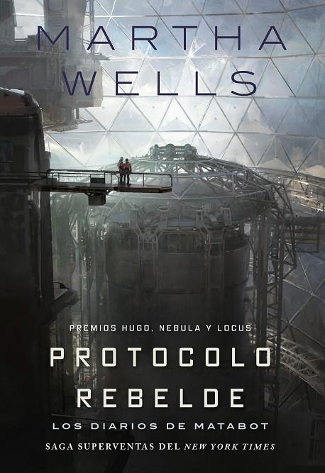 LOS DIARIOS DE MATABOT: PROTOCOLO REBELDE | 9791387711153 | WELLS, MARTHA