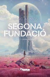 SEGONA FUNDACIÓ (RÚSTICA) | 9788412968712 | ASIMOV, ISAAC