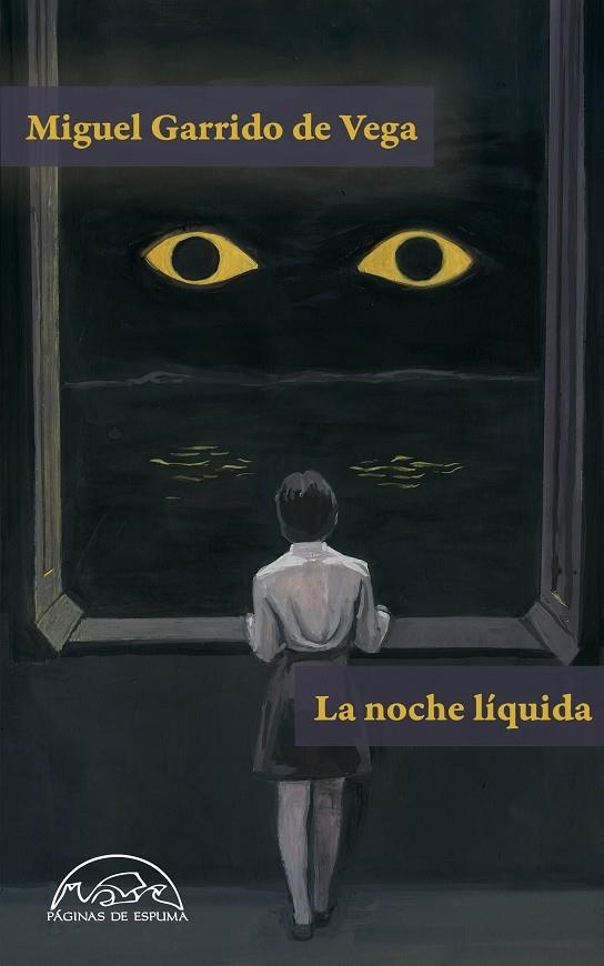 LA NOCHE LÍQUIDA | 9788483933794 | GARRIDO DE VEGA, MIGUEL