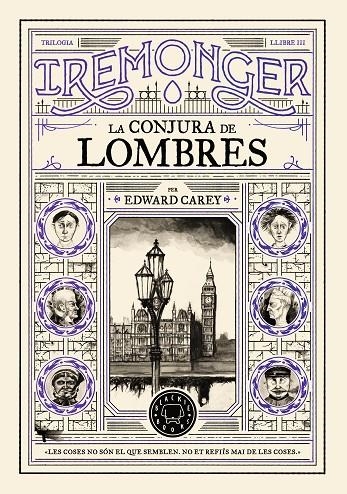 TRILOGIA IREMONGER 3: LA CONJURA DE LOMBRES | 9791387748456 | CAREY, EDWARD