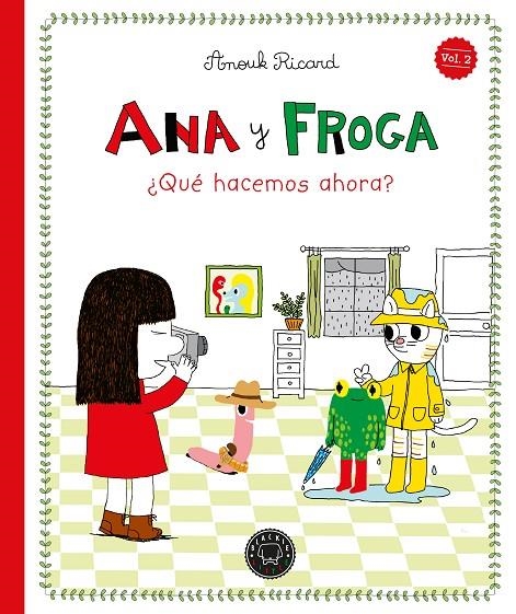 ANA Y FROGA, TOMO 2: ¿QUÉ HACEMOS AHORA? (NUEVA EDICIÓN) | 9791387748395 | RICARD, ANOUK