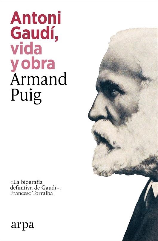 ANTONI GAUDÍ, VIDA Y OBRA | 9791387833732 | ARMAND PUIG