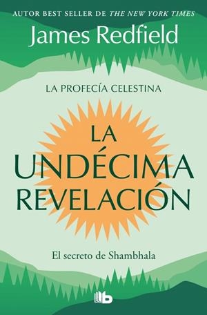LA UNDÉCIMA REVELACIÓN (LA PROFECÍA CELESTINA 3) | 9791387652647 | REDFIELD, JAMES