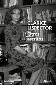OTROS ESCRITOS | 9788466388252 | LISPECTOR, CLARICE
