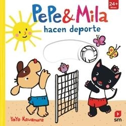 PEPE Y MILA HACEN DEPORTE | 9788410552036 | KAWAMURA, YAYO