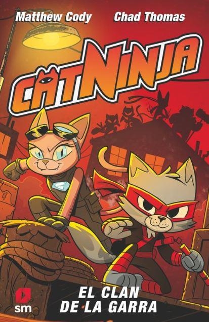 CATNINJA 5: EL CLAN DE LA GARRA | 9788410552739 | CODY, MATTHEW