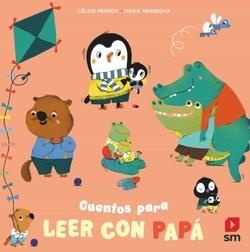 CUENTOS PARA LEER CON PAPÁ | 9788410552623 | PERSON, CÉLINE