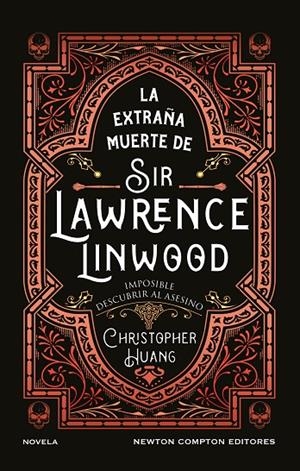 LA EXTRAÑA MUERTE DE SIR LAWRENCE LINWOOD | 9791387575816 | HUANG, CHRISTOPHER