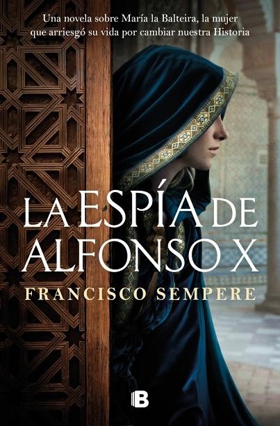 LA ESPÍA DE ALFONSO X | 9788466684019 | SEMPERE, FRANCISCO