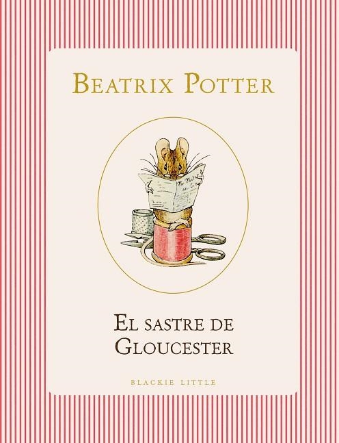 EL SASTRE DE GLOUCESTER | 9791387748517 | POTTER, BEATRIX