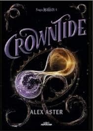 CROWNTIDE (EDICIÓN EN ESPAÑOL) (LIGHTLARK 4) | 9791387741273 | ASTER, ALEX