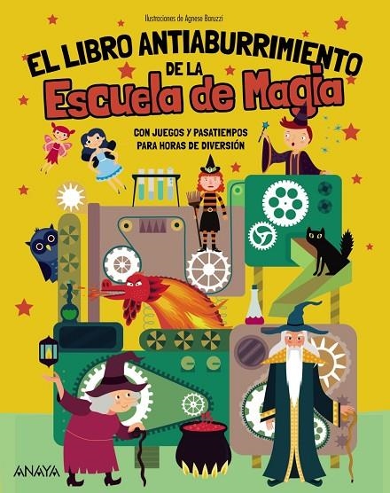 EL LIBRO ANTIABURRIMIENTO DE LA ESCUELA DE MAGIA | 9788414359785 | BRUMANA, EMANUELA