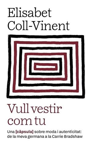 VULL VESTIR COM TU | 9788411731980 | COLL-VINENT OLLÉ, ELISABET