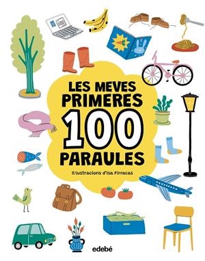 LES MEVES PRIMERES 100 PARAULES. GENÈRIC | 9788468376783 | PIRRACAS, ISA