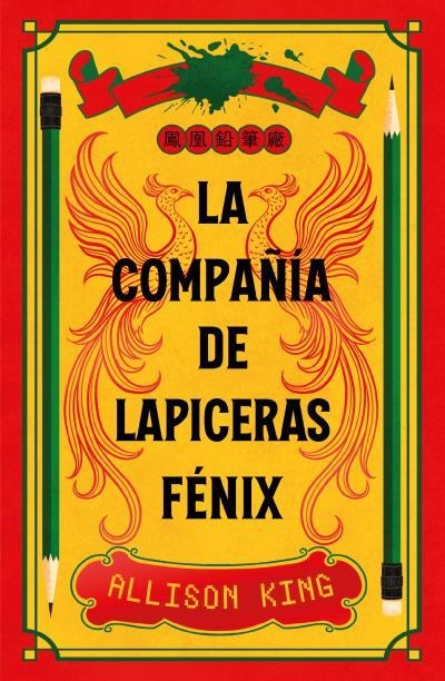 LA COMPAÑÍA DE LAPICERAS FÉNIX | 9788410085909 | KING, ALLISON