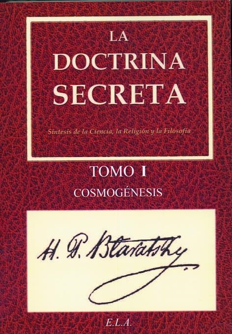 LA DOCTRINA SECRETA. TOMO I COSMOGENESIS | 9788499500959 | BLAVATSKY, HELENA PETROVNA