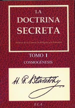 LA DOCTRINA SECRETA. TOMO I COSMOGENESIS | 9788499500959 | BLAVATSKY, HELENA PETROVNA