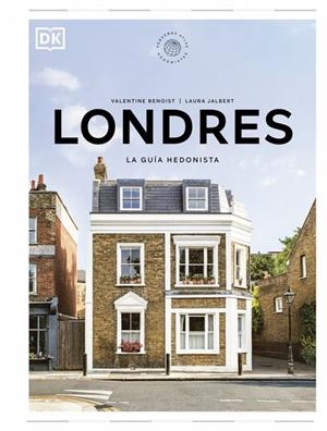 LONDRES. LA GUÍA HEDONISTA (PEQUEÑOS ATLAS HEDONISTAS) | 9780241804766 | DK