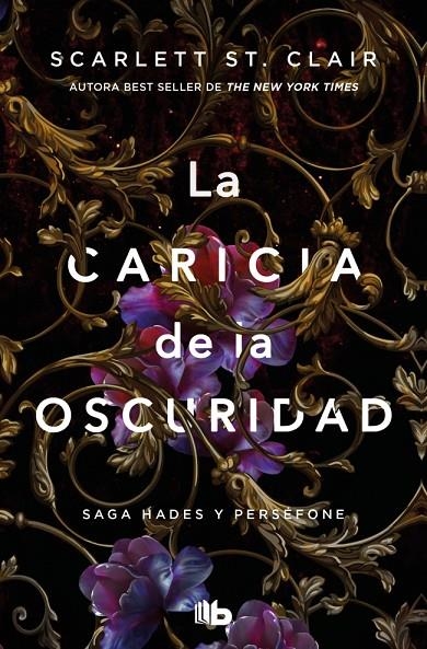LA CARICIA DE LA OSCURIDAD (SAGA HADES 1) | 9788413148953 | ST. CLAIR, SCARLETT