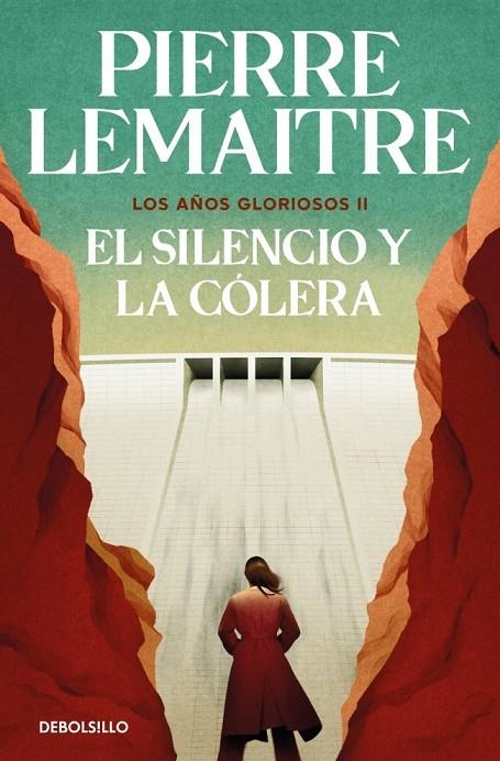 EL SILENCIO Y LA CÓLERA (LOS AÑOS GLORIOSOS 2) | 9788466377973 | LEMAITRE, PIERRE