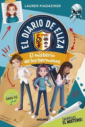 ¡RESUELVE EL MISTERIO! EL DIARIO DE ELIZA 2 - EL MISTERIO DE LOS HERMANOS | 9788427245709 | MAGAZINER, LAUREN