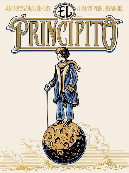 EL PRINCIPITO (EDICIÓN RÚSTICA) | 9791387761622 | SAINT-EXUPÉRY, ANTOINE DE/OYARBIDE, PEDRO