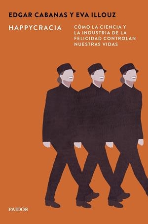 HAPPYCRACIA | 9788449345067 | CABANAS, EDGAR/ILLOUZ, EVA