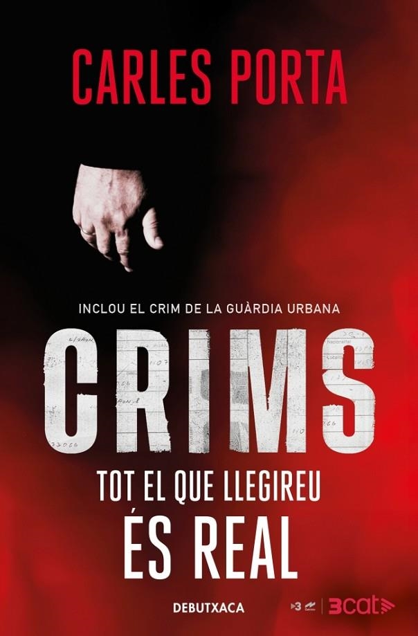 CRIMS AMB CARLES PORTA - TOT EL QUE LLEGIREU ÉS REAL | 9788418196348 | PORTA, CARLES