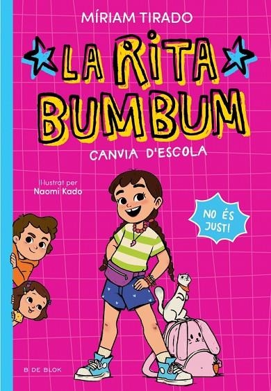 RITA BUMBUM 1 - LA RITA BUMBUM CANVIA D'ESCOLA | 9791387695521 | TIRADO, MÍRIAM