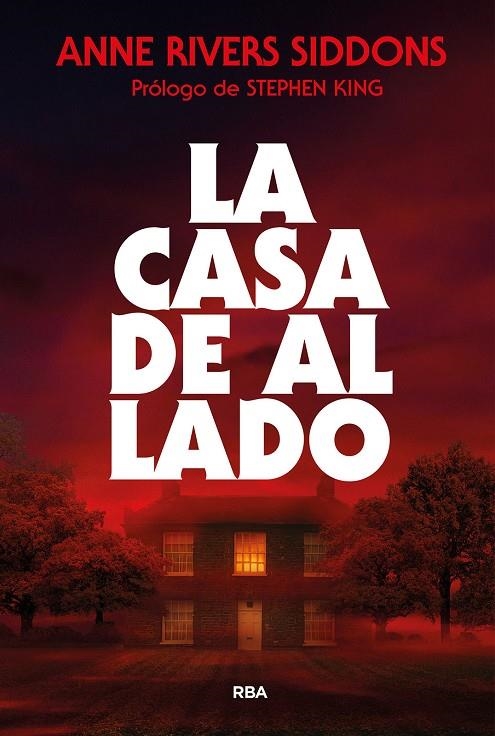 LA CASA DE AL LADO | 9788410984752 | RIVERS SIDDONS, ANNE