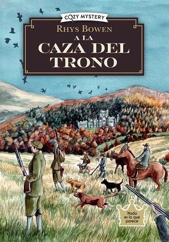 A LA CAZA DEL TRONO (COZY MYSTERY) | 9788410206281 | BOWN, RHYS