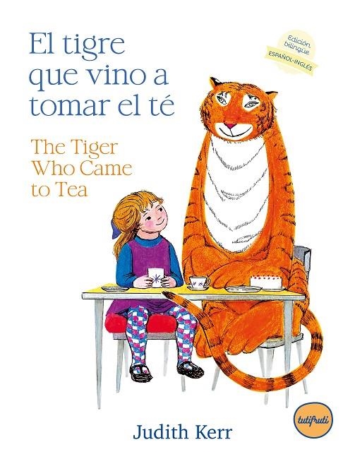 EL TIGRE QUE VINO A TOMAR EL TÉ / THE TIGER WHO CAME TO TEA | 9788412991949 | KERR, JUDITH