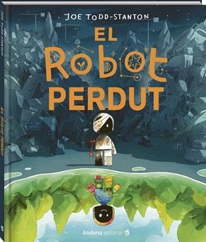 EL ROBOT PERDUT | 9791387883140 | TODD-STANTON, JOE