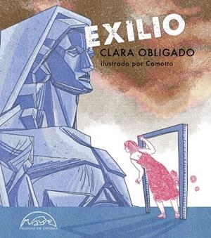 EXILIO | 9788483933862 | OBLIGADO, CLARA