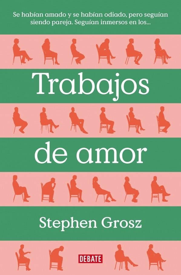 TRABAJOS DE AMOR | 9788499929477 | GROSZ, STEPHEN